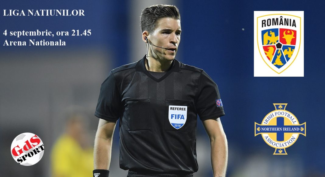 Francois Letexier va arbitra meciul România - Irlanda de Nord