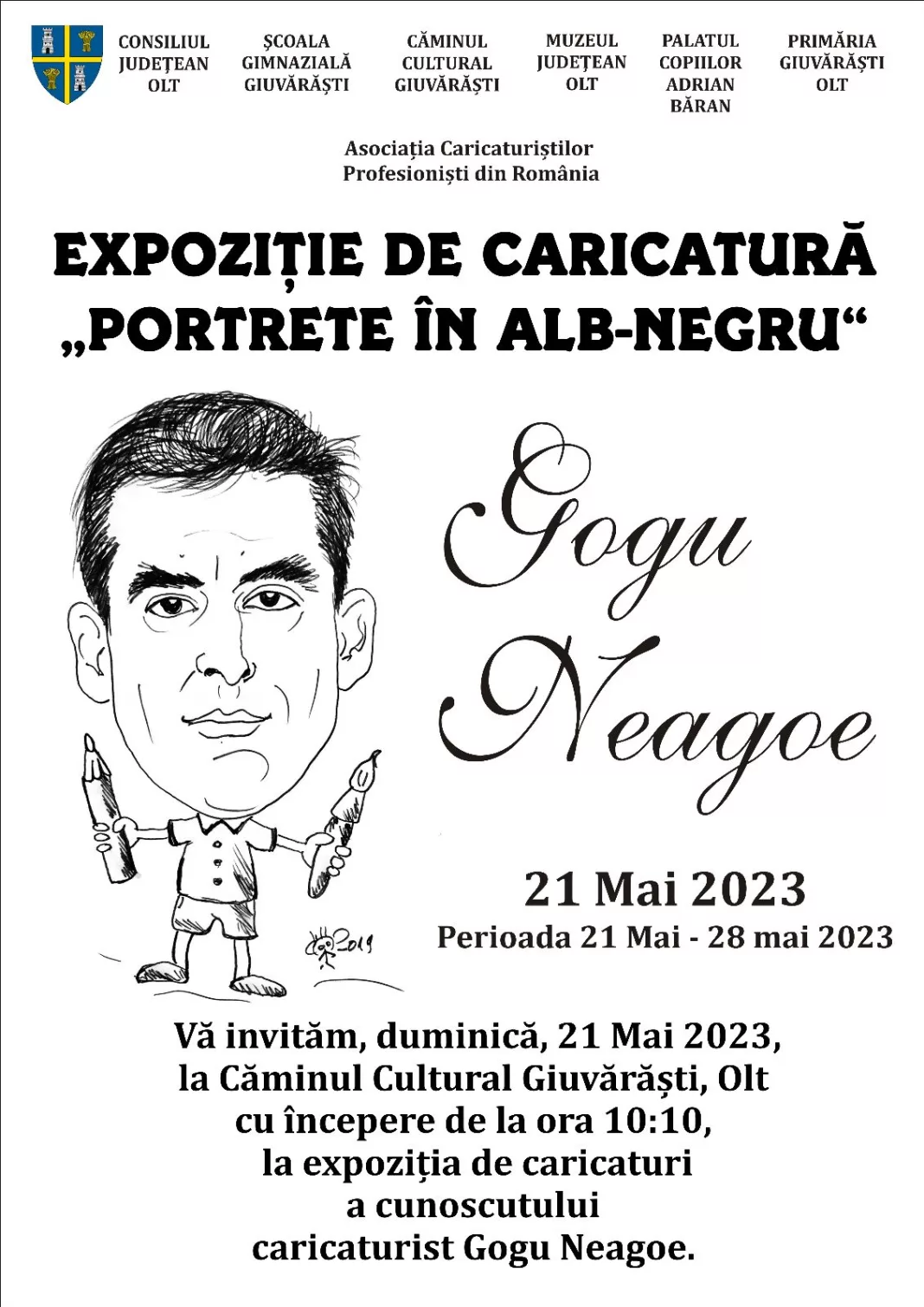 Caricaturistul Gogu Neagoe va deschide, luna aceasta, o nouă expoziție în mediul rural