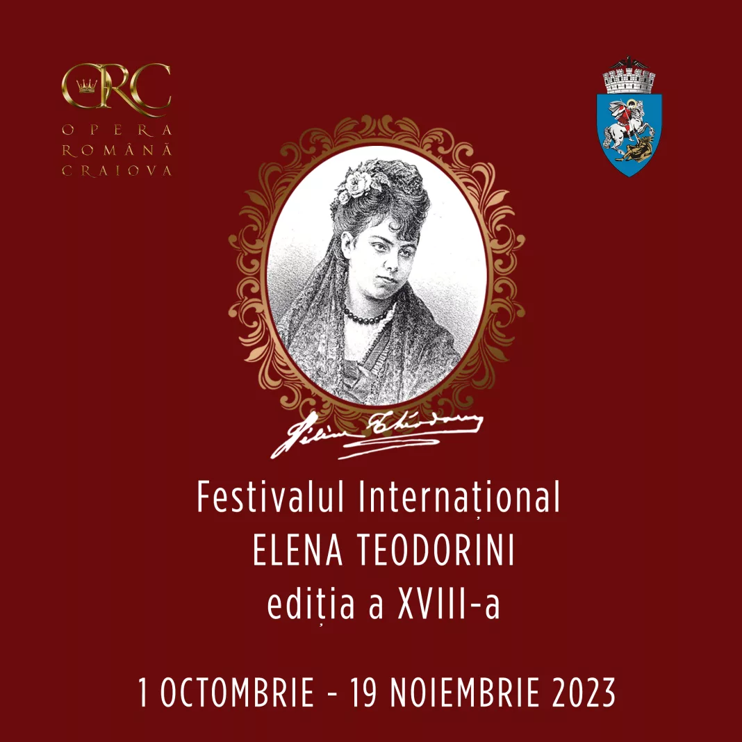 În perioada 1 octombrie - 19 noiembrie, cea de-a XVIII-a ediție a Festivalului Internațional Elena Teodorini