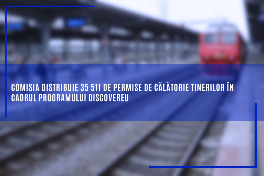 Comisia distribuie 1475 de permise de călătorie tinerilor români în cadrul programului DiscoverEU