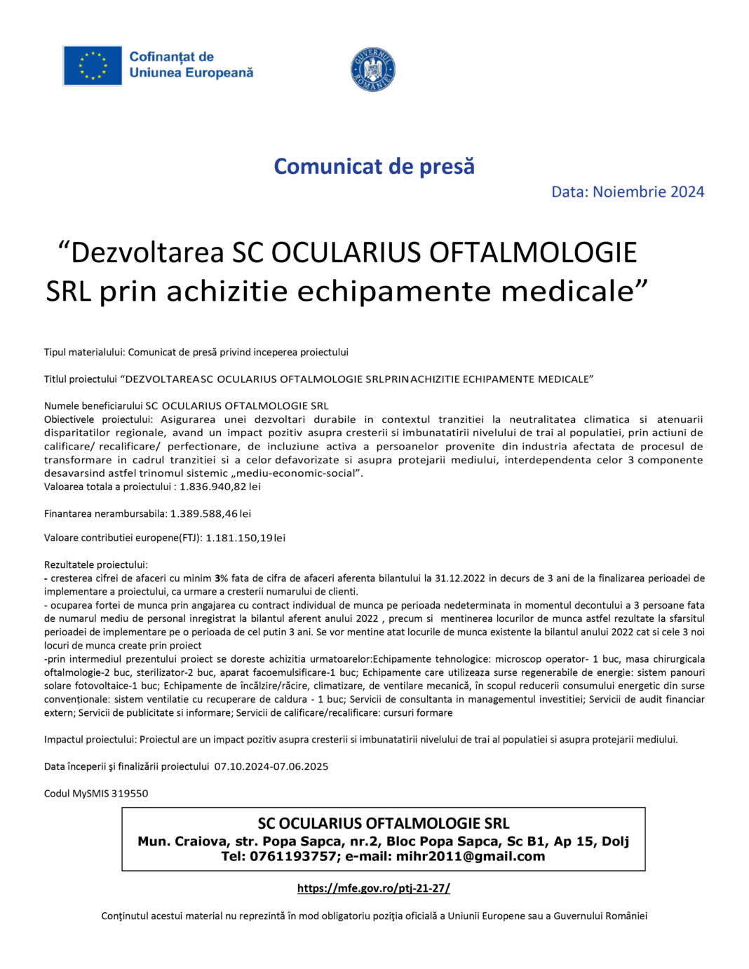 “Dezvoltarea SC OCULARIUS OFTALMOLOGIE SRL prin achizitie echipamente medicale”